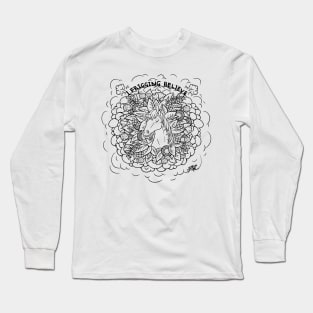 I Frigging Believe Illustration Long Sleeve T-Shirt